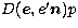 $D(\vec{e},e^{\prime}\vec{n})p$