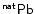\ensuremath{\mathsf{^{nat}Pb}}