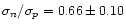 $\sigma_n/\sigma_p=0.66\pm0.10$