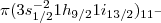 $\ensuremath{\pi(3s_{1/2}^{-2}1h_{9/2}1i_{13/2})_{11^{-}}}$