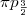 $\pi \ensuremath p_{\frac{3}{2}}$