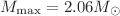 $ M_{\max} = 2.06 M_{\odot}$