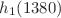 $h_{1}(1380)$