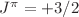 $J^{\pi} = +3/2$