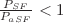 $ \frac{P_{SF}}{P_{aSF}} < 1$