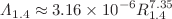 $$\varLambda _{1.4} \approx 3.16\times 10^{-6}R_{1.4}^{7.35}$$