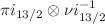 $${\pi i_{13/2} \otimes \nu i_{13/2 }^{-1}}$$