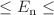 $$\le E_{\mathrm{n}} \le $$