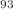 $$^{93}$$