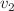 $$v_2$$