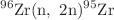 $$^{\mathrm {96}}\hbox {Zr}(\hbox {n},\ 2\hbox {n})^{\mathrm {95}}\hbox {Zr}$$
