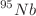 $$^{95}Nb$$