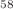 $$^{58}$$