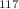 $$^{117}$$