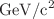 $${\textrm{GeV}/\textrm{c}^{2}}$$