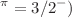 $$^{\pi }= 3/2^{-})$$