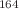 $$^{164}$$