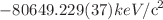 $$-80649.229(37) keV/\hbox {c}^2$$