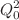 $$Q_{0}^2$$