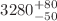 $$3280^{+80}_{-50}$$