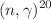 $$(n,\gamma )^{20}$$