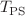 $$T_{\text {PS}}$$