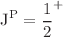 $$\mathrm{J^P}=\frac{1}{2}^+$$