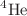 $$^4\textrm{He}$$